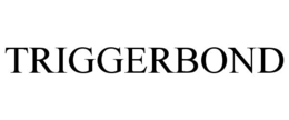 TRIGGERBOND trademark