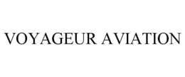VOYAGEUR AVIATION trademark