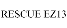 RESCUE EZ13 trademark
