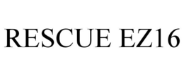 RESCUE EZ16 trademark