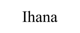 IHANA trademark