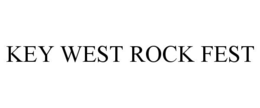 KEY WEST ROCK FEST trademark