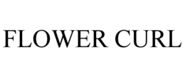 FLOWER CURL trademark