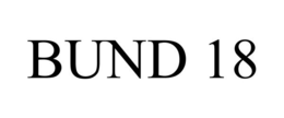 BUND 18 trademark