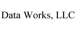 DATA WORKS, LLC trademark