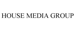 HOUSE MEDIA GROUP trademark