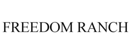 FREEDOM RANCH trademark