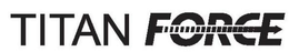 TITAN FORCE trademark