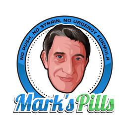 MARK'S PILLS, NO PUSH, NO STRAIN, NO URGENCY FORMULA trademark