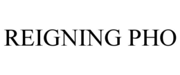 REIGNING PHO trademark