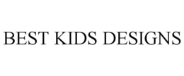 BEST KIDS DESIGNS trademark