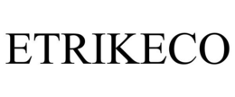 ETRIKECO trademark