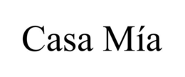 CASA MÍA trademark