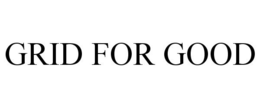 GRID FOR GOOD trademark