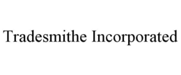 TRADESMITHE INCORPORATED trademark