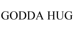 GODDA HUG trademark