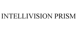 INTELLIVISION PRISM trademark