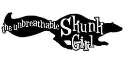 THE UNBREATHABLE SKUNK GIRL trademark