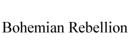 BOHEMIAN REBELLION trademark
