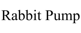 RABBIT PUMP trademark