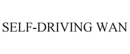 SELF-DRIVING WAN trademark