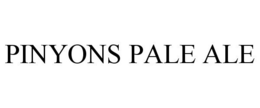 PINYONS PALE ALE trademark