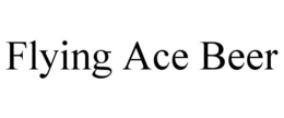 FLYING ACE BEER trademark