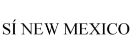SÍ NEW MEXICO trademark