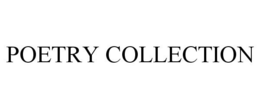 POETRY COLLECTION trademark