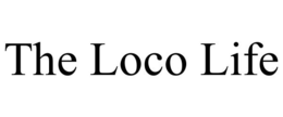 THE LOCO LIFE trademark