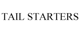 TAIL STARTERS trademark