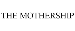 THE MOTHERSHIP trademark