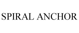 SPIRAL ANCHOR trademark
