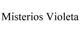 MISTERIOS VIOLETA trademark