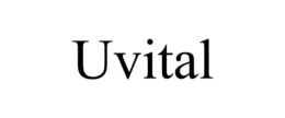 UVITAL trademark