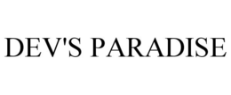 DEV'S PARADISE trademark