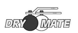 DRY MATE trademark