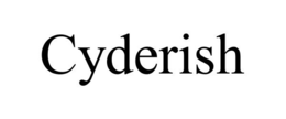 CYDERISH trademark