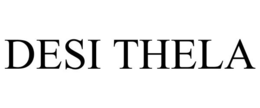 DESI THELA trademark