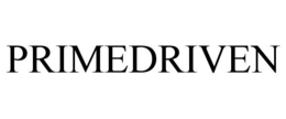 PRIMEDRIVEN trademark