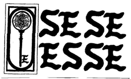 SE SESE ESSE trademark
