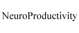 NEUROPRODUCTIVITY trademark