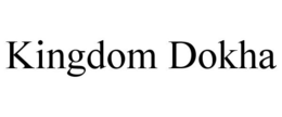 KINGDOM DOKHA trademark