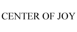 CENTER OF JOY trademark