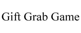 GIFT GRAB GAME trademark