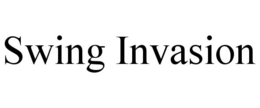 SWING INVASION trademark