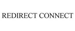 REDIRECT CONNECT trademark