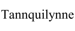 TANNQUILYNNE trademark