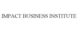 IMPACT BUSINESS INSTITUTE trademark