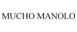 MUCHO MANOLO trademark